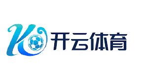 开云体育APP | KAIYUN中国官方版